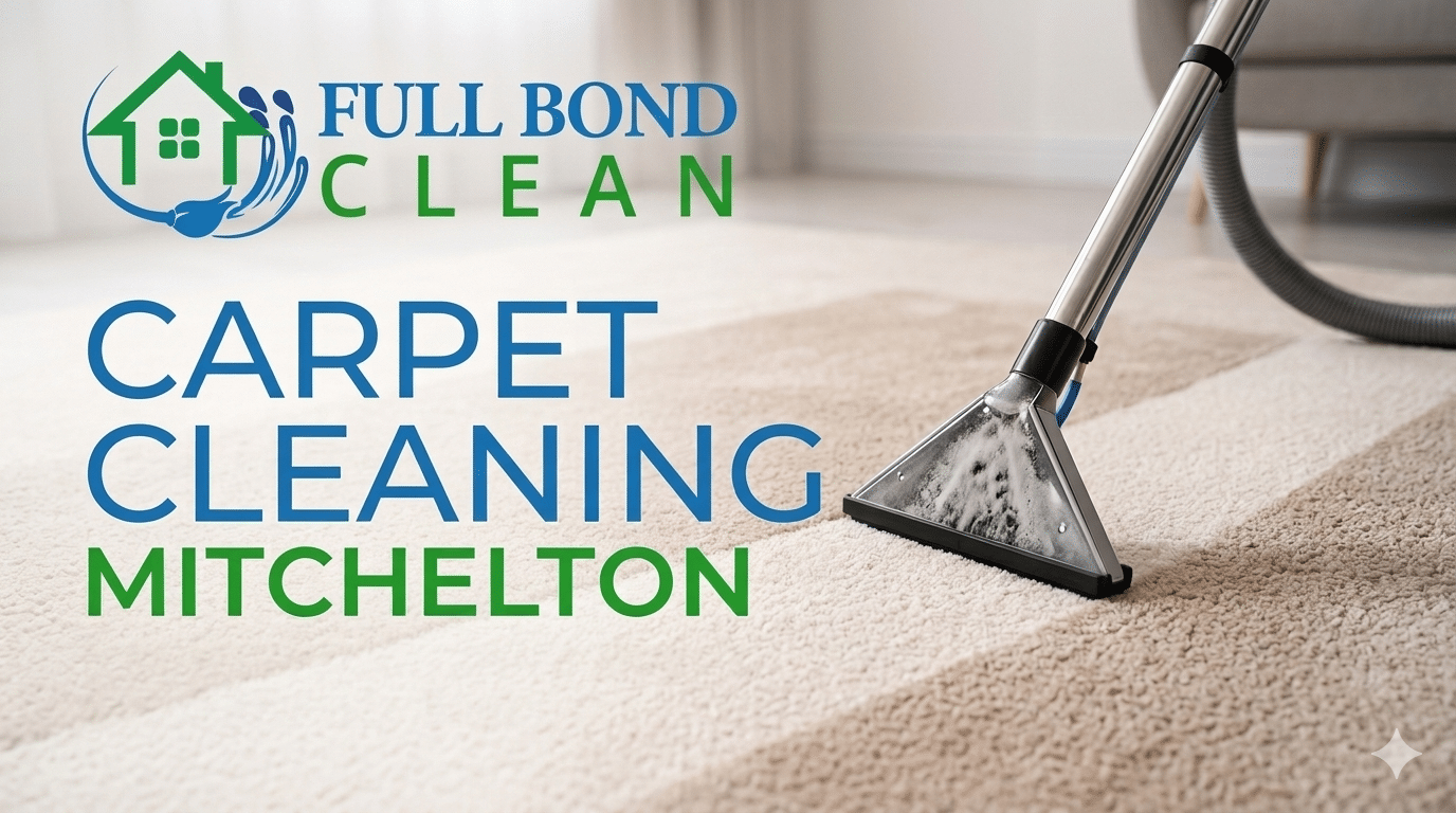 Carpet Cleaning Mitchelton - Full Bond Clean