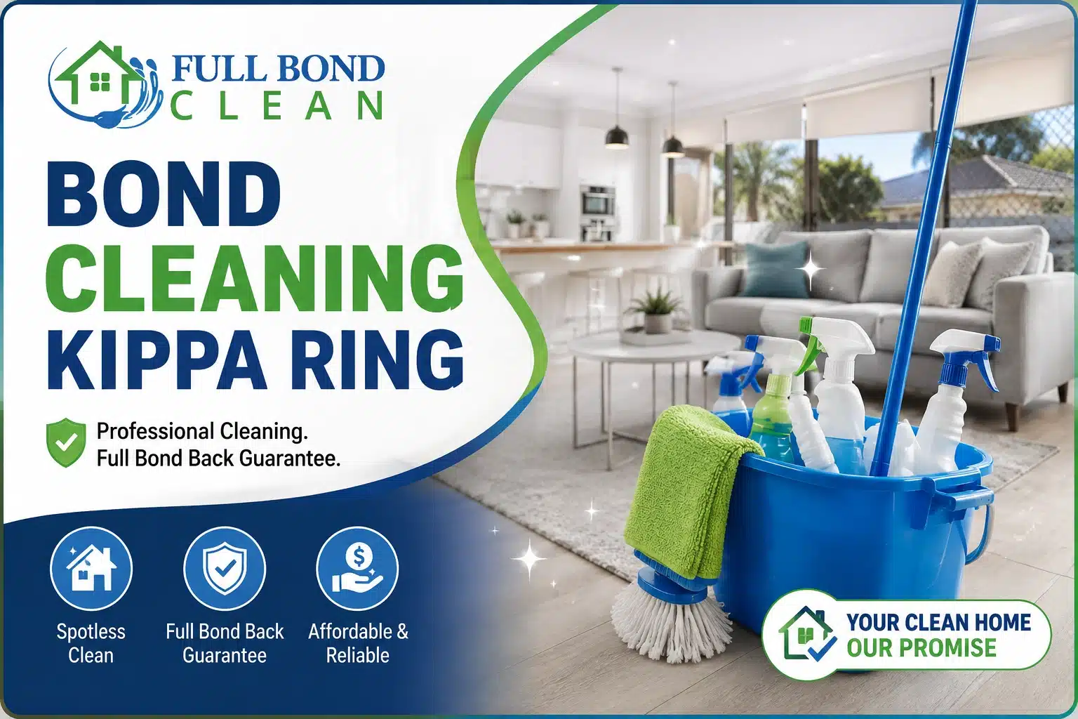 Bond Cleaning Kippa Ring