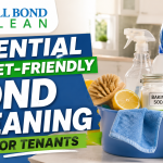 Essential Budget-Friendly Bond Cleaning Tips For Tenants